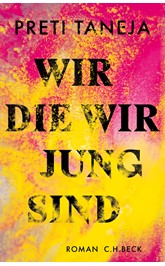 Cover: Taneja, Preti, Wir, die wir jung sind