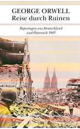 Cover: Orwell, George, Reise durch Ruinen