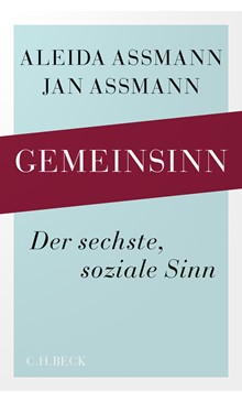 Cover: GemeinsinnCover: Aleida Assmann|Jan Assmann, Gemeinsinn