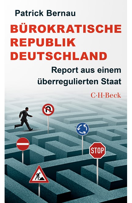 Cover: Patrick Bernau, Bürokratische Republik Deutschland