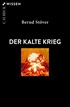 Cover: Stöver, Bernd, Der Kalte Krieg