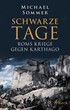 Cover: Sommer, Michael, Schwarze Tage